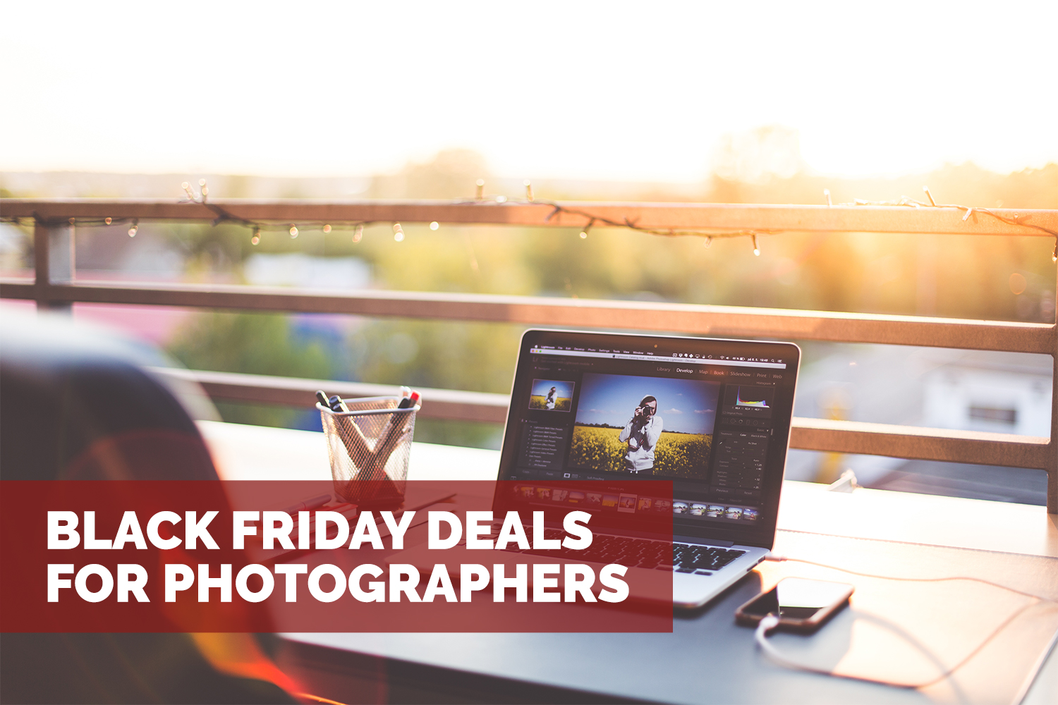 Black Friday Deals for Photographers 2017 Edition Contrastly