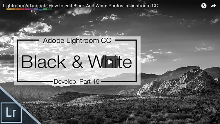 How to edit Black And White Photos in Lightroom CC