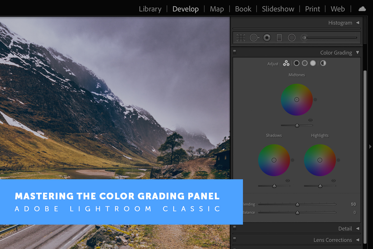 How to Use the New Color Grading Panel in Adobe Lightroom Classic